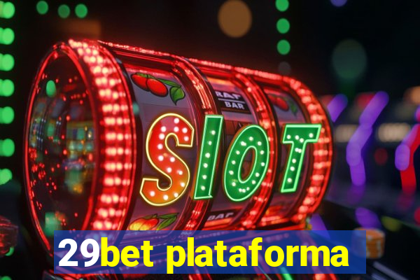 29bet plataforma